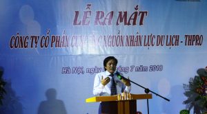 Lễ ra mắt Công ty Cung ứng nguồn nhân lực Du lịch chất lượng cao (THPRO) Giam doc THPro phat bieu