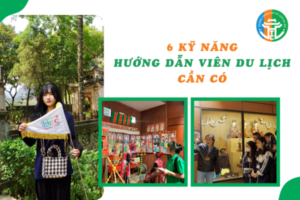 6 Kỹ Năng Hướng Dẫn Viên Du Lịch Nội Địa Cần Có 6 ky nang huong dan vien du lich noi dia can co 01