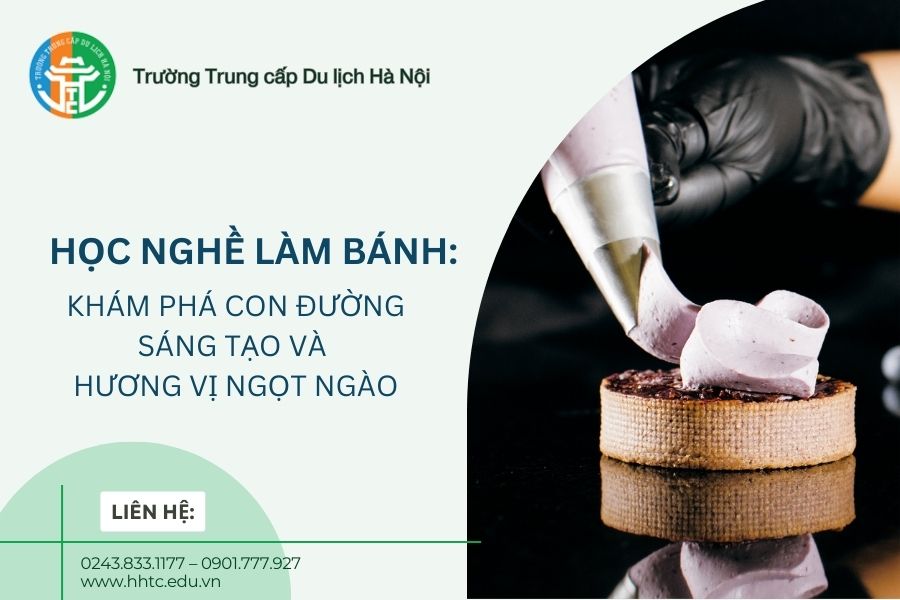 Học Nghề Làm Bánh: Khám Phá Con Đường Sáng Tạo Và Hương Vị Ngọt Ngào hoc nghe lam banh kham pha con duong sang tao va huong vi ngot ngao