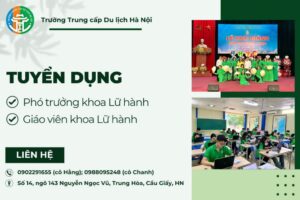 Thông Báo Tuyển Dụng Cán Bộ Quản Lý, Giáo Viên Cơ Hữu Khoa Lữ Hành 2 Thông Báo Tuyển Dụng Cán Bộ Quản Lý, Giáo Viên Cơ Hữu Khoa Lữ Hành