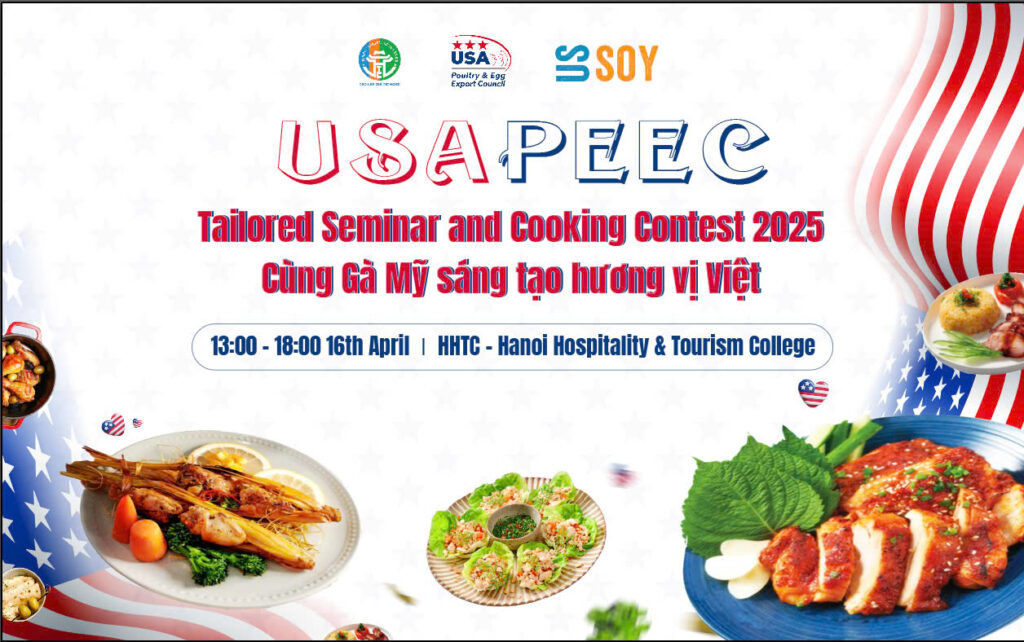 HỘI THẢO VÀ CUỘC THI “CÙNG GÀ MỸ SÁNG TẠO HƯƠNG VỊ VIỆT 2025” usapeec