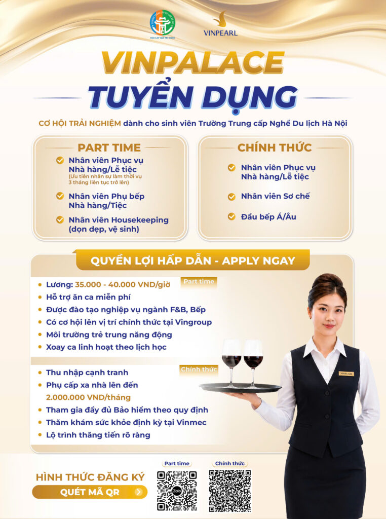 VinPalace tuyển dụng nhân sự Full-time & Part-time dành cho học viên HHTC 1785121986603 6889921551433268622 6889921551433268622 5c103f4cc382007e9aa0a8e6eaae3eb2